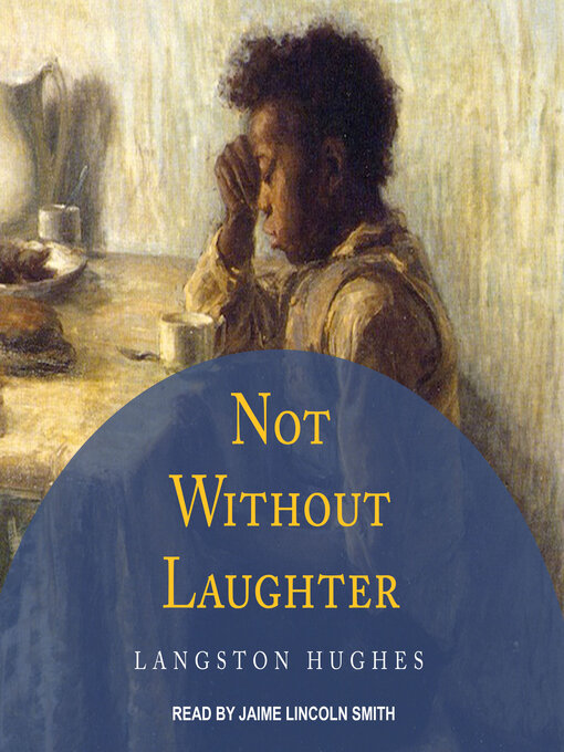 Title details for Not Without Laughter by Langston Hughes - Available